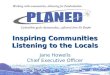 Inspiring Communities Listening to the Locals