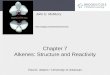 Chapter 7 Alkenes: Structure and Reactivity
