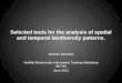 Selected tools for the analysis of  s patial and temporal biodiversity patterns