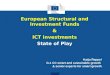 European  Structural and Investment  Funds & ICT investments State of Play