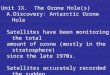 Unit IX.  The Ozone Hole(s) Discovery: Antarctic Ozone Hole