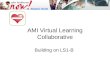 AMI Virtual Learning Collaborative