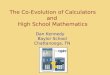 The Co-Evolution of Calculators and  High School Mathematics