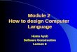 Module 2  How to design Computer  Language