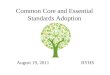 Common Core and Essential Standards Adoption