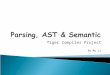 Parsing, AST & Semantic