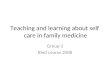 Teaching and learning about self  care in family medicine