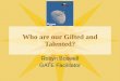 Who are our Gifted and Talented?
