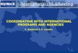 COORDINATION WITH INTERNATIONAL PROGRAMS AND AGENCIES P. Drobinski & P. Lionello