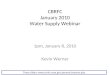 CBRFC January 2010 Water Supply Webinar