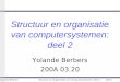 Structuur en organisatie van computersystemen: deel 2