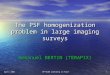The PSF homogenization problem in large imaging surveys