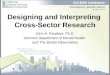 Designing and Interpreting  Cross-Sector Research