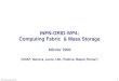 INFN-GRID-WP4: Computing Fabric  & Mass Storage Attivita’ 2003