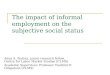 The impact of informal employment on the subjective social status