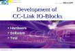 Development of  CC-Link IO-Blocks