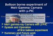Balloon borne experiment of  MeV-Gamma Camera with ¼-PIC