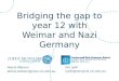 Bridging the gap to year 12 with Weimar and Nazi Germany