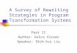 A Survey of Rewriting Strategies in Program Transformation Systems