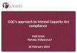 CQC’s approach to Mental Capacity Act compliance