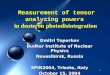 Measurement of tensor analyzing powers  in deuteron photodisintegration