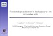 Research practitioner in radiography: an innovative role