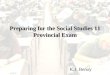 Preparing for the Social Studies 11 Provincial Exam