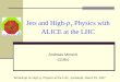 Jets and High- p T  Physics with ALICE at the LHC