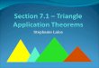 Section 7.1 – Triangle Application Theorems