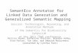 SemantEco Annotator for  Linked Data Generation and  Generalized Semantic Mapping
