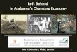 Left Behind  in Alabama’s Changing Economy