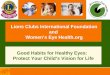 Lions Clubs International Foundation and  Women’s Eye Health