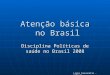 Atenção básica  no Brasil