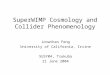 SuperWIMP Cosmology and Collider Phenomenology