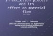 09-17-08 Nature of friction in extrusion process and its effect on material flow Josh Hawks