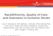 Race/Ethnicity, Quality of Care, and Outcomes in Ischemic Stroke