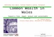 Common Wealth in Wales Toward a free, equal, mutual and sustainable society
