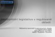 Horizontální legislativa v regulované oblasti