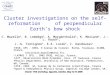 Cluster investigations on the self-reformation     of perpendicular Earth’s bow shock