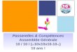 Passerelles & Compétences Assemblée Générale 10 / 10 / ( 2x 10x10x10 + 10 +2 ) 10 ans !