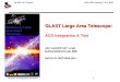 GLAST Large Area Telescope: ACD Integration & Test Jim La/ACD I&T Lead NASA/GSFC/Code 568