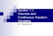 Section 7.1 Discrete and Continuous Random Variables