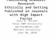Publishing Academic Research Ethically and Getting Published in Journals with High Impact Factor