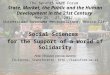 Social Sciences  for the Support of a World of Solidarity Peter Fleissner, Vienna, Austria