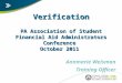 Verification PA Association of Student Financial Aid Administrators Conference  October 2011