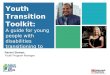 Youth Transition Toolkit : A guide for young people with disabilities transitioning to adulthood