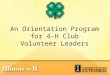 An Orientation Program for 4-H Club Volunteer Leaders