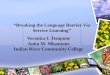 “Breaking the Language Barrier Via Service Learning”