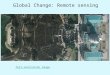 Global Change: Remote sensing