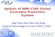 Update of NMC/CMA Global Ensemble Prediction System